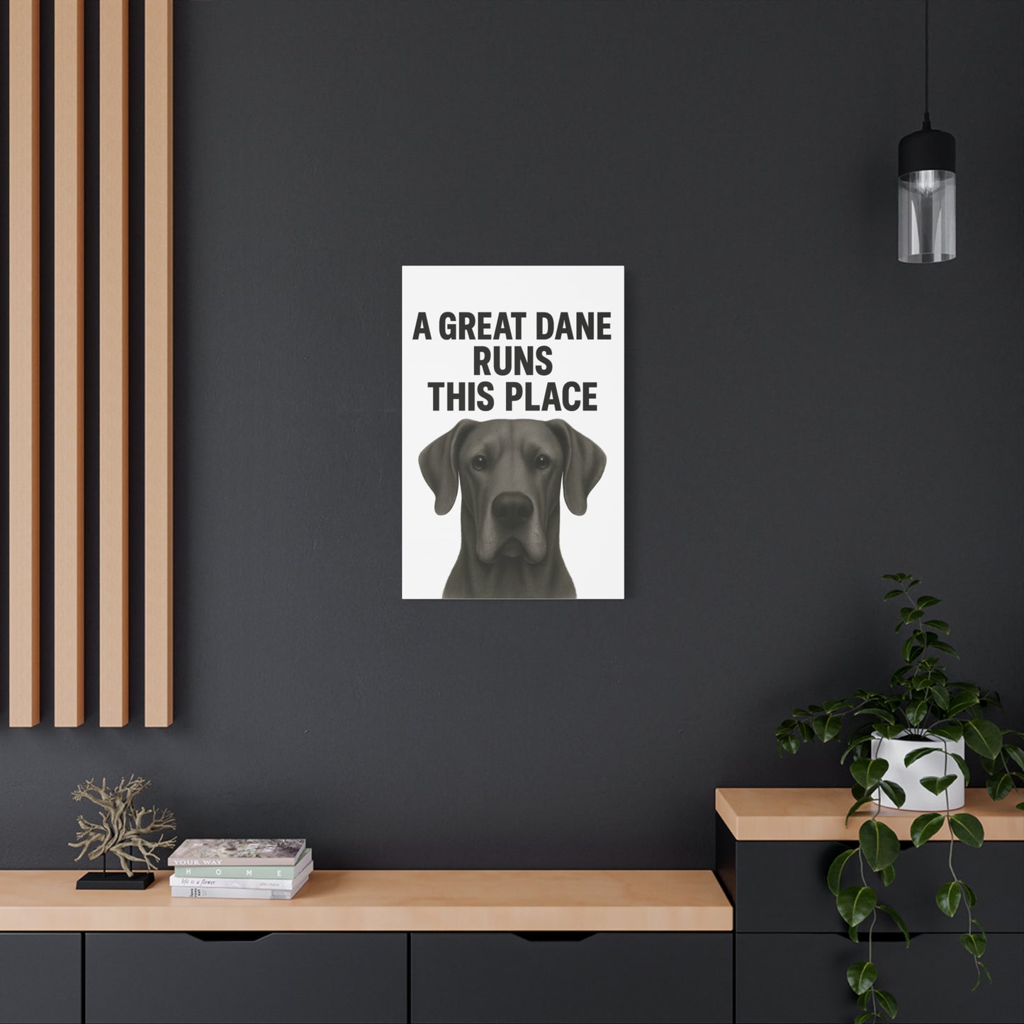 Great Dane Runs This Place Canvas Art