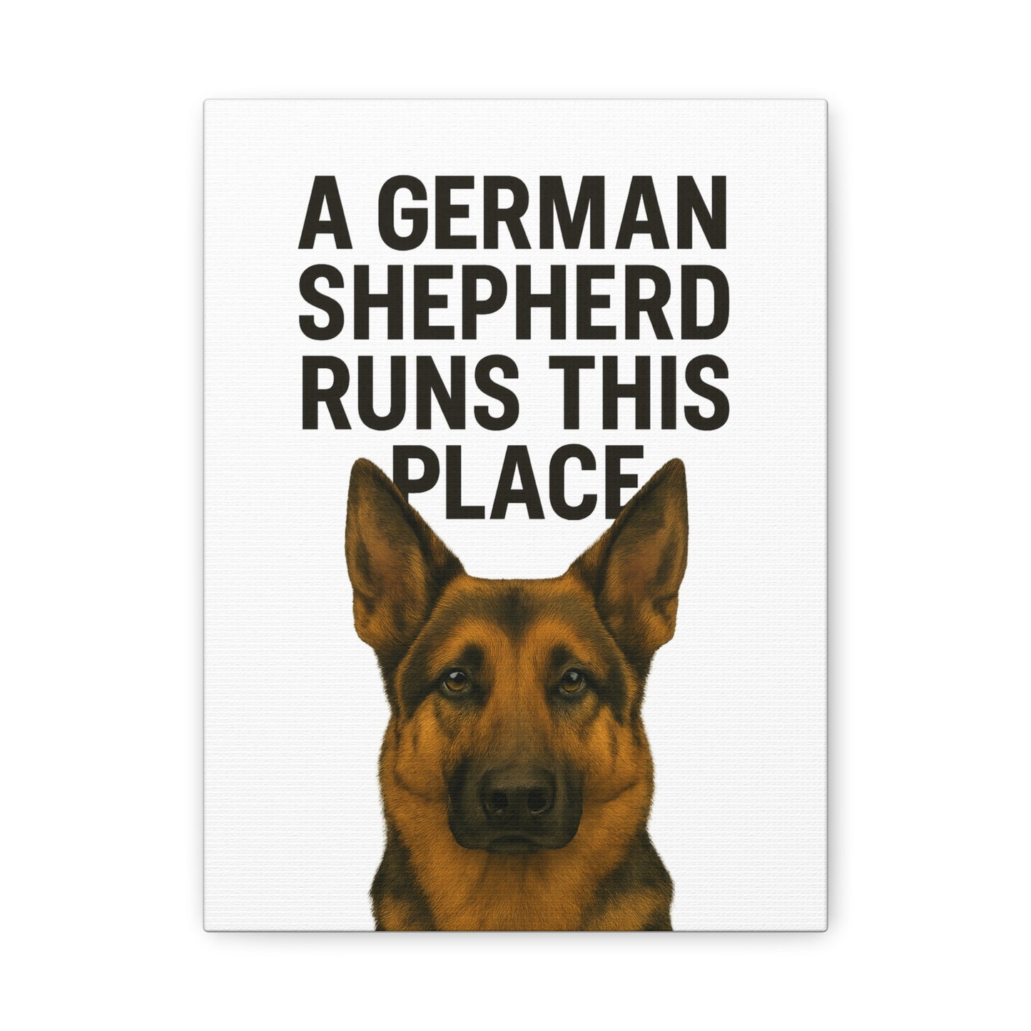 German Shepherd Quote Canvas Wall Art, Dog Lover Gift, Home Decor, Pet Decor, Dog Owner Art, Wall Sign