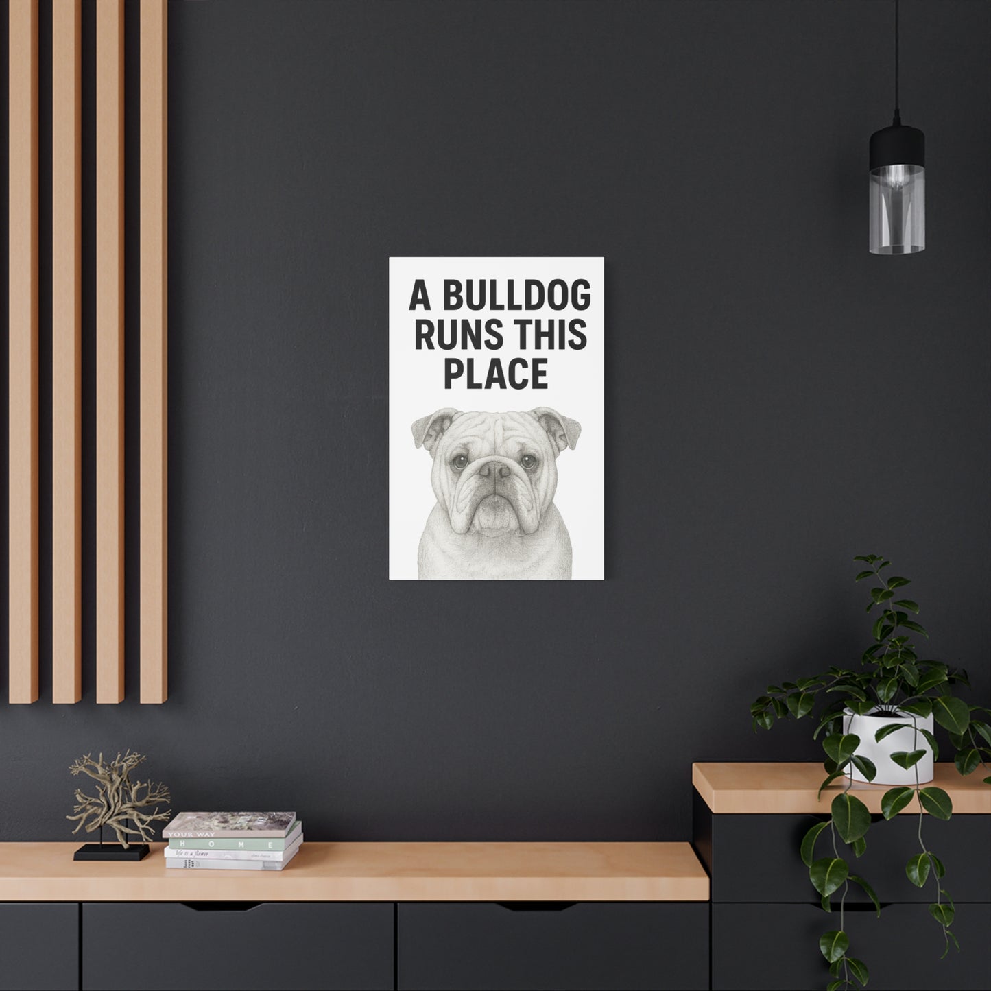 Bulldog Wall Art, Home Decor, Gift for Dog Lovers, Pet Owner Gift, Funny Animal Canvas Print