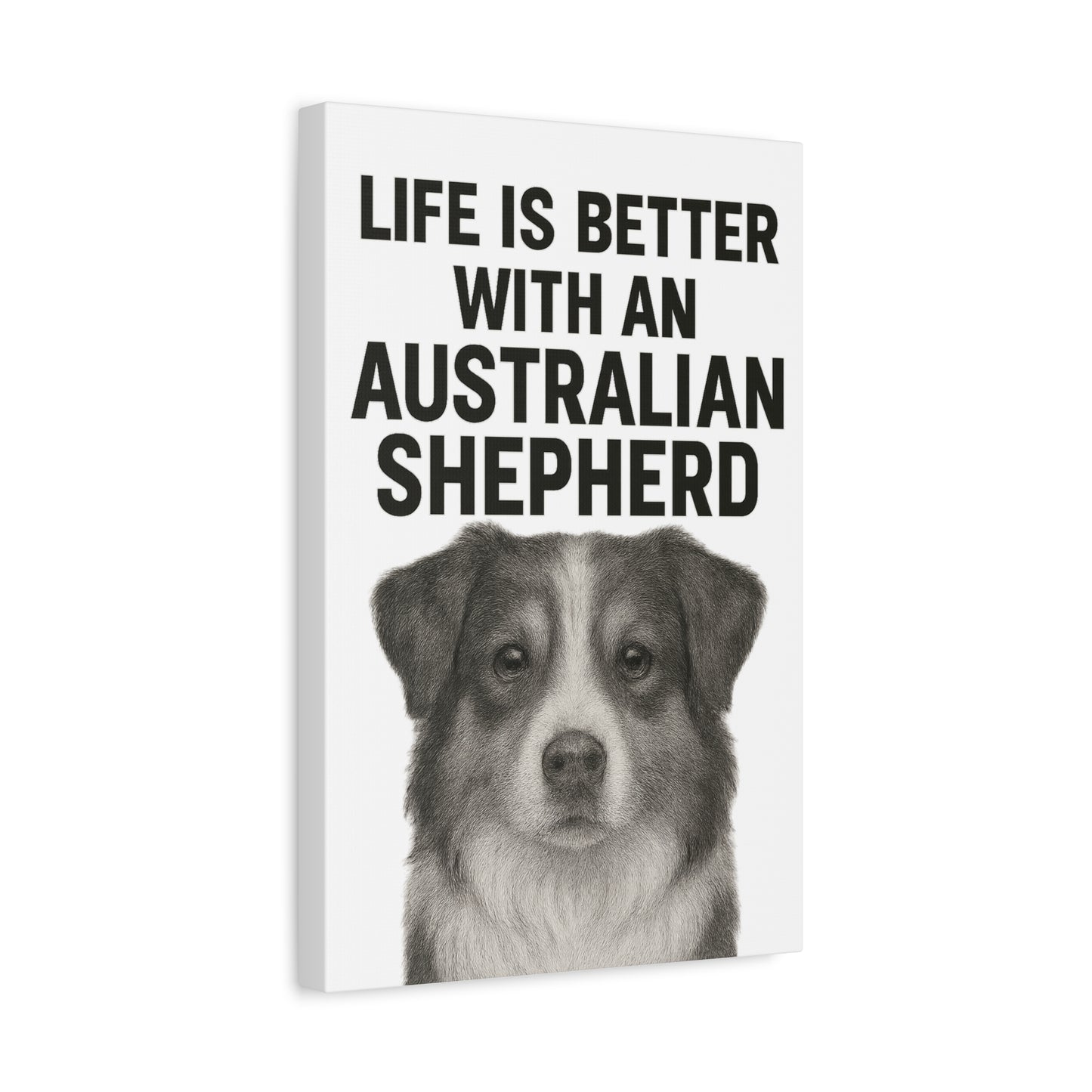 Australian Shepherd Wall Art, Life is Better Canvas, Dog Lover Gift, Home Decor, Pet Memorial