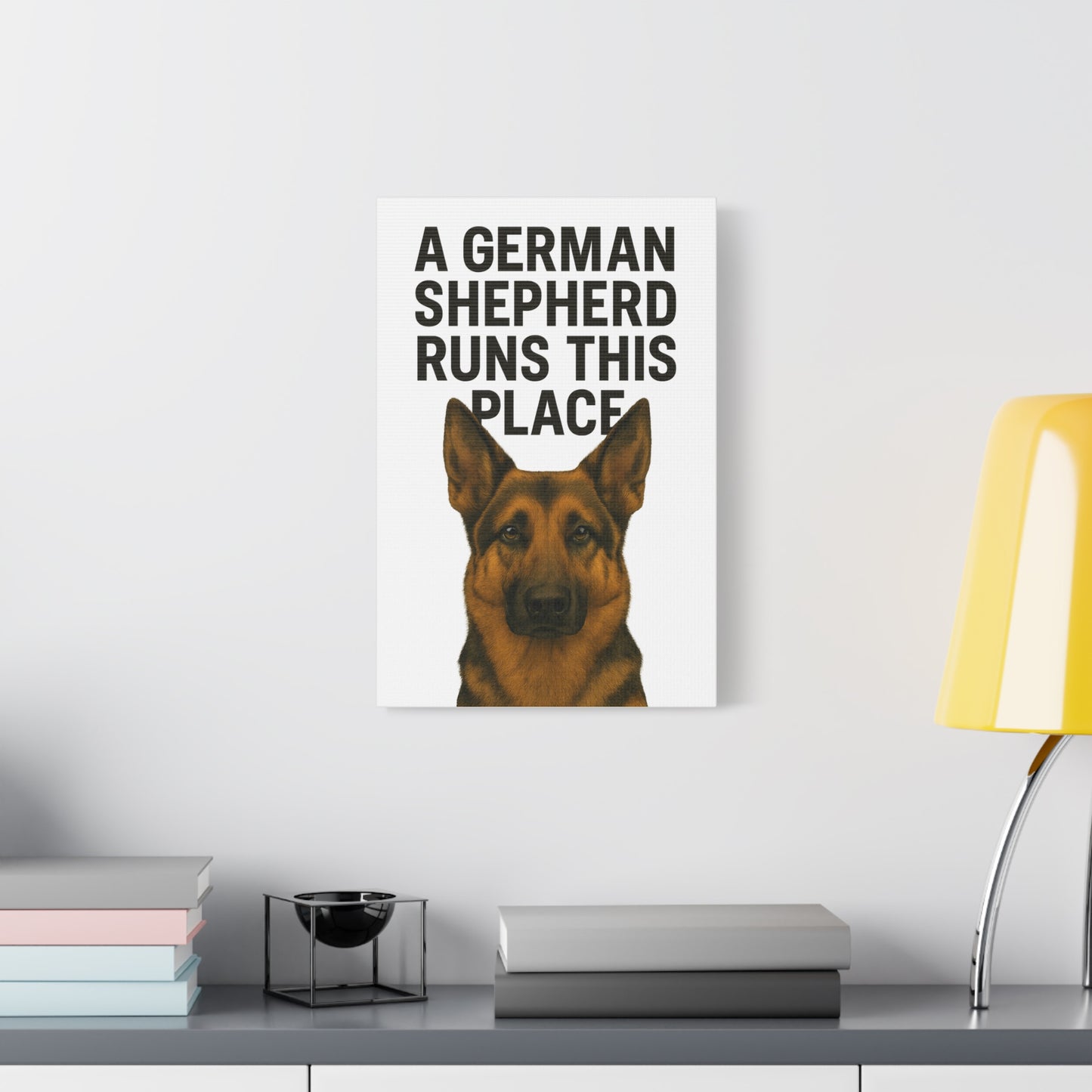German Shepherd Quote Canvas Wall Art, Dog Lover Gift, Home Decor, Pet Decor, Dog Owner Art, Wall Sign