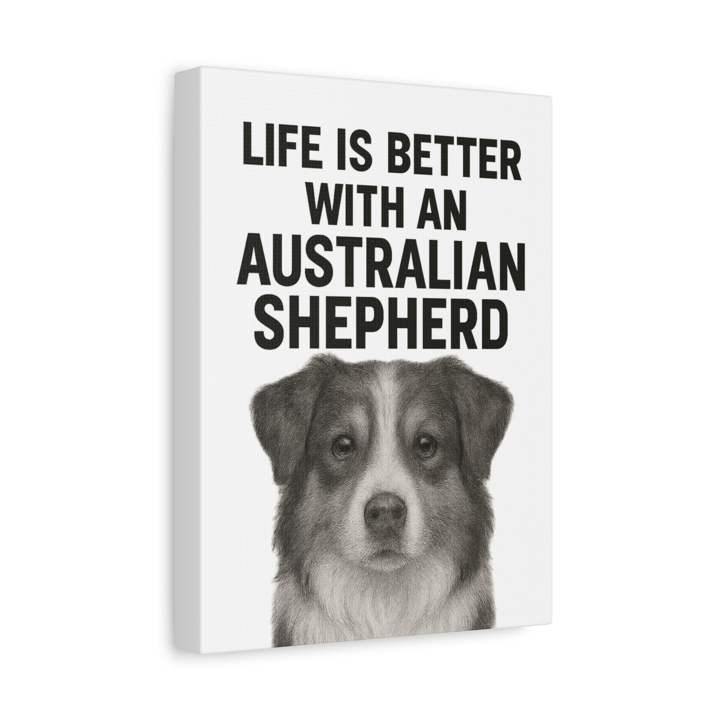 Australian Shepherd Wall Art, Life is Better Canvas, Dog Lover Gift, Home Decor, Pet Memorial