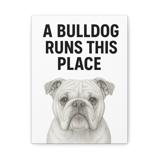 Bulldog Wall Art, Home Decor, Gift for Dog Lovers, Pet Owner Gift, Funny Animal Canvas Print