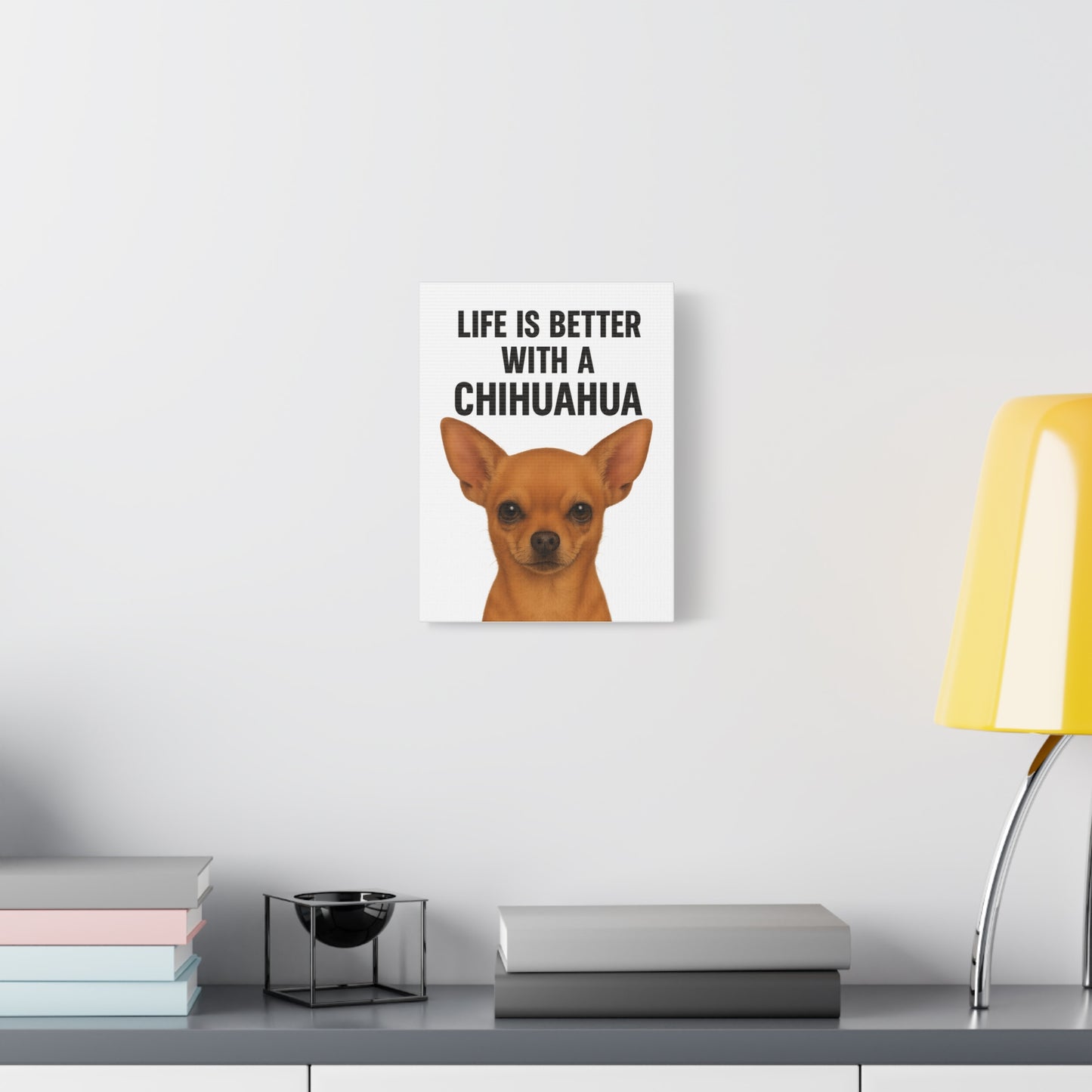 Chihuahua Art Canvas Print, Pet Lover's Gift, Wall Decor, Chihuahua Lovers Wall Art, Funny Home Decor